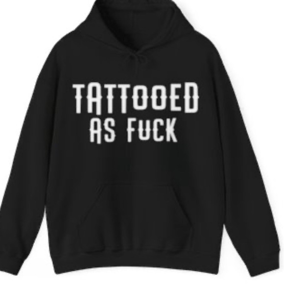 Tattooed AF hooded Sweatshirt - Picture 1 of 1